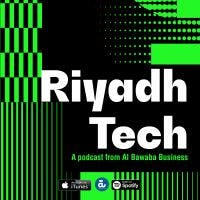 Tune into the Riyadh Tech Podcast